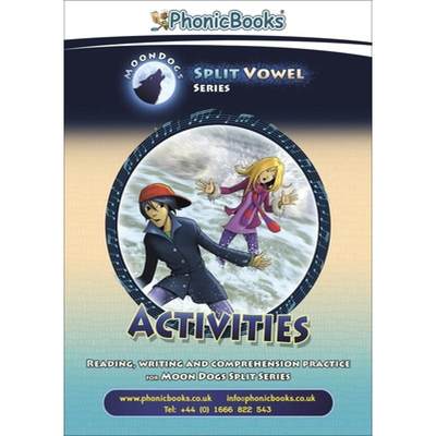 【4周达】Phonic Books Moon Dogs Split Vowel Spellings Activities: Photocopiable Activities Accompanyi... [9781783693436]