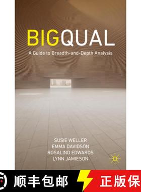 【3-4周达】Big Qual : A Guide to Breadth-and-Depth Analysis [9783031363238]