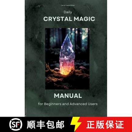 预订 Daily Crystal Magic: Manual for Beginners and Advanced Users [9783384093295]