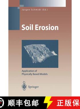 【3-4周达】Soil Erosion : Application of Physically Based Models [9783642086052]