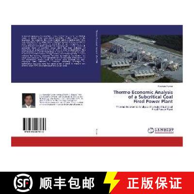 预订 Thermo Economic Analysis of a Subcritical Coal Fired Power Plant [9783330017610]