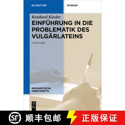 【3-4周达】Einführung in die Problematik des Vulgärlateins [9783110546309]