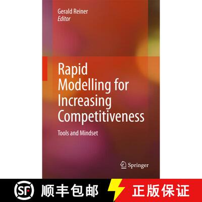 【3-4周达】Rapid Modelling for Increasing Competitiveness : Tools and Mindset [9781849968515]