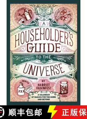 【3-4周达】A Householder's Guide to the Universe: A Calendar of Basics for the Home and Beyond [9780982569153]
