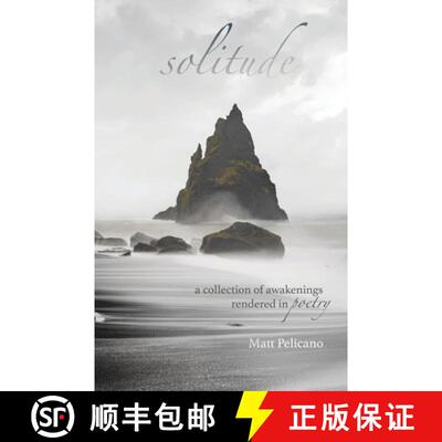 【3-4周达】solitude: a collection of awakenings rendered in poetry [9798218146665]