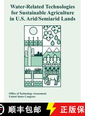 【3-4周达】Water-Related Technologies for Sustainable Agriculture in U.S. Arid/Semiarid Lands [9781410221476]