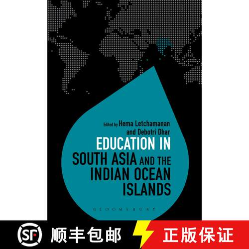 【3-4周达】Education in South Asia and the Indian Ocean Islands [9781350132856]