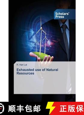 预订 Exhausted Use of Natural Resources [9783639661705]