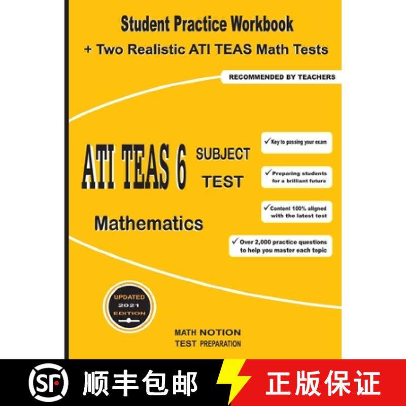 【3-4周达】ATI TEAS 6 Subject Test Mathematics: Student Practice Workbook + Two Realistic ATI TEAS Ma... [9781636200415]