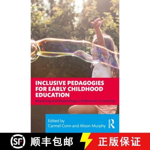 【3-4周达】精装 Inclusive Pedagogies for Early Childhood Education: Respecting and Responding to Diff... [9780367756123]
