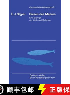 【3-4周达】Riesen des Meeres : Eine Biologie der Wale und Delphine [9783540029199]