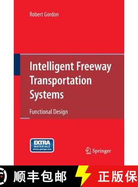 【3-4周达】Intelligent Freeway Transportation Systems : Functional Design [9781489985187]