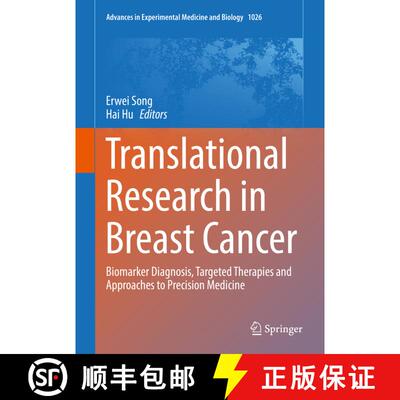 【3-4周达】精装 Translational Research in Breast Cancer: Biomarker Diagnosis, Targeted Therapies and ... [9789811060199]