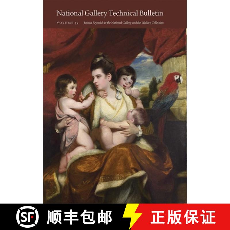 National Gallery Technical Bulletin: Volume 35, Joshua Reynolds in the National Gallery and the Walla... [9781857095562]