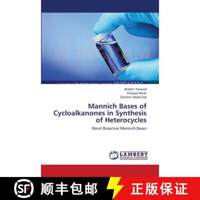 预订 Mannich Bases of Cycloalkanones in Synthesis  of Heterocycles [9783659125966]