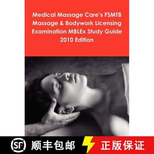 Study FSMTB Care Medical Guide MBLEx 20... Licensing Massage Examination 3周达 9780557099504 Bodywork