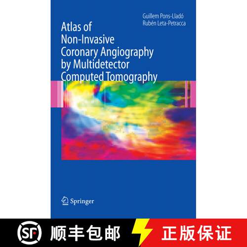 【3-4周达】精装 Atlas of Non-Invasive Coronary Angiography by Multidetector Computed Tomography [9780387330440]