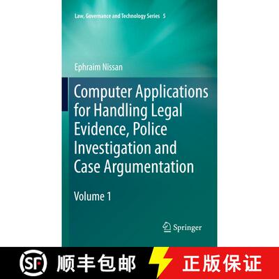 【3-4周达】Computer Applications for Handling Legal Evidence, Police Investigation and Case Argumenta... [9789048189892]