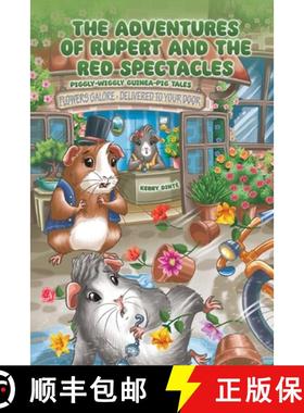 【3-4周达】Adventures of Rupert and The Red Spectacles: Piggly-Wiggly Guinea-Pig Tales [9781035815777]