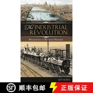 【3-4周达】Industrial Revolution: Milestones in Business History [9780313338533]