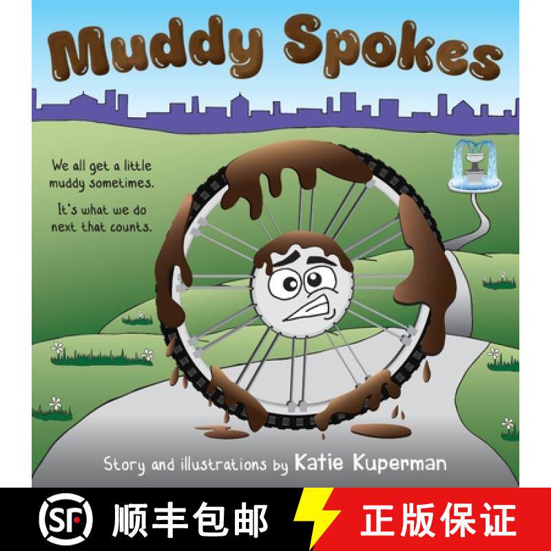 预订 Muddy Spokes: Children's Book about Being Resilient and Resourceful [9781738849673]