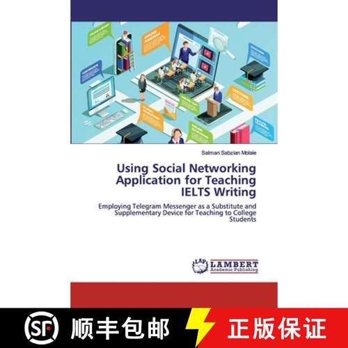 预订 Using Social Networking Application for Teaching IELTS Writing [9786200115065]