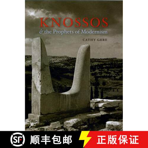 【3-4周达】精装 Knossos and the Prophets of Modernism [9780226289533]