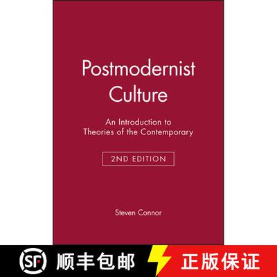 【3-4周达】Postmodernist Culture: An Introduction To Theories Of The Contemporary, Second Edition [Wi... [9780631200529]