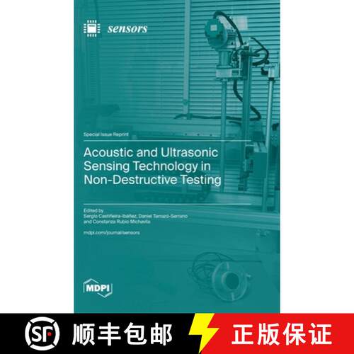 【3-4周达】精装 Acoustic and Ultrasonic Sensing Technology in Non-Destructive Testing [9783725844876]
