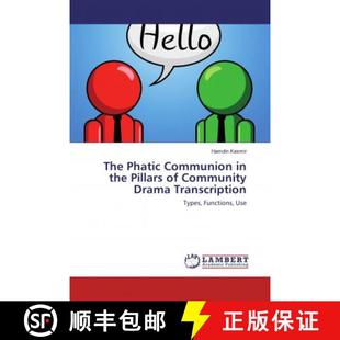 The the 预订 Community 9786202096430 Communion Transcription Phatic Drama Pillars