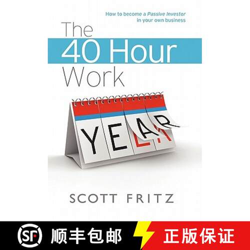 【3-4周达】精装 The 40 Hour Work YEAR [9780557385249]