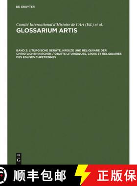预订 Liturgische Gerate, Kreuze und Reliquiare der christlichen Kirchen / Objets liturgiques, croix e... [9783598104534]