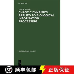 Applied 9783112541357 Chaotic Processing Dynamics Information 预订 Biological
