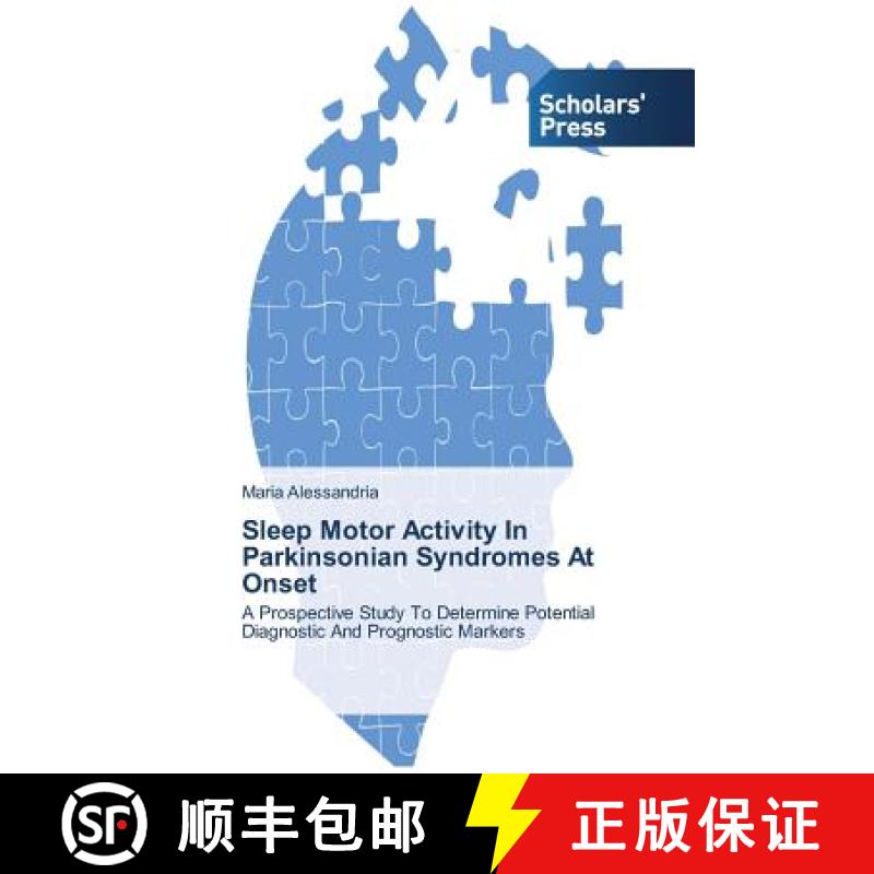 预订 Sleep Motor Activity In Parkinsonian Syndromes At Onset [9783639665482]