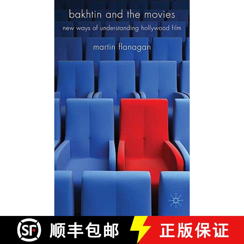 【3-4周达】Bakhtin and the Movies : New Ways of Understanding Hollywood Film [9780230202962]