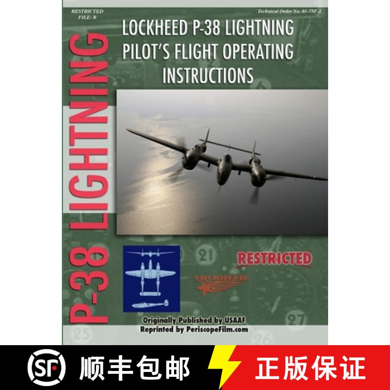预订 Lockheed P-38 Lightning Pilot's Flight Manual [9781411690134]