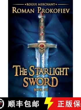 预订 The Starlight Sword (Rogue Merchant Book #1): LitRPG Series [9788076191426]