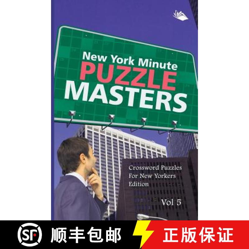 【3-4周达】New York Minute Puzzle Masters Vol 5: Crossword Puzzles For New Yorkers Edition [9781682803332]