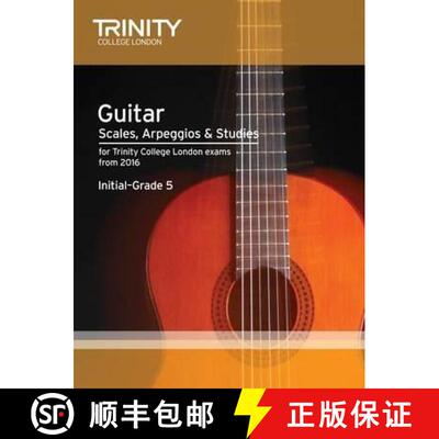 【3-4周达】Trinity College London: Guitar & Plectrum Guitar Scales, Arpeggios & Studies Initial-Grade... [9780857364814]
