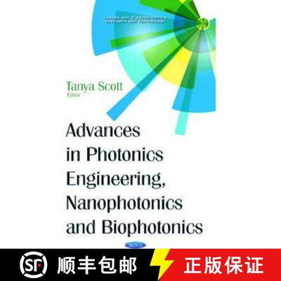 【3-4周达】Advances in Photonics Engineering, Nanophotonics and Biophotonics [9781634844987]