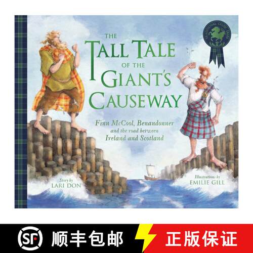 【3-4周达】The Tall Tale of the Giant's Causeway: Finn McCool, Benandonner and the Road Between Irela... [9781782508151]