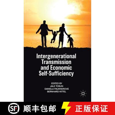 【3-4周达】Intergenerational Transmission and Economic Self-Sufficiency [9783030174972]