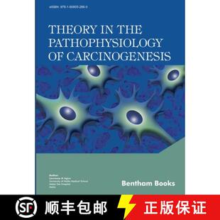 Theory Carcinogenesis 9781608056408 4周达 Pathophysiology the