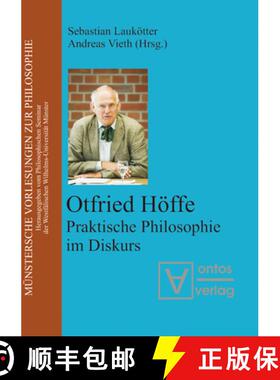 【3-4周达】Otfried Höffe：Praktische Philosophie im Diskurs [9783110329339]