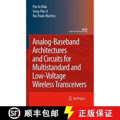【3-4周达】Analog-Baseband Architectures and Circuits for Multistandard and Low-Voltage Wireless Tran... [9789048176403]