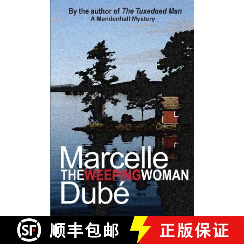 【3-4周达】The Weeping Woman: A Mendenhall Mystery [9780991874620]