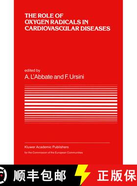 【3-4周达】Role of Oxygen Radicals in Cardiovascular Diseases: A Conference in the European Concerted... [9780898384079]