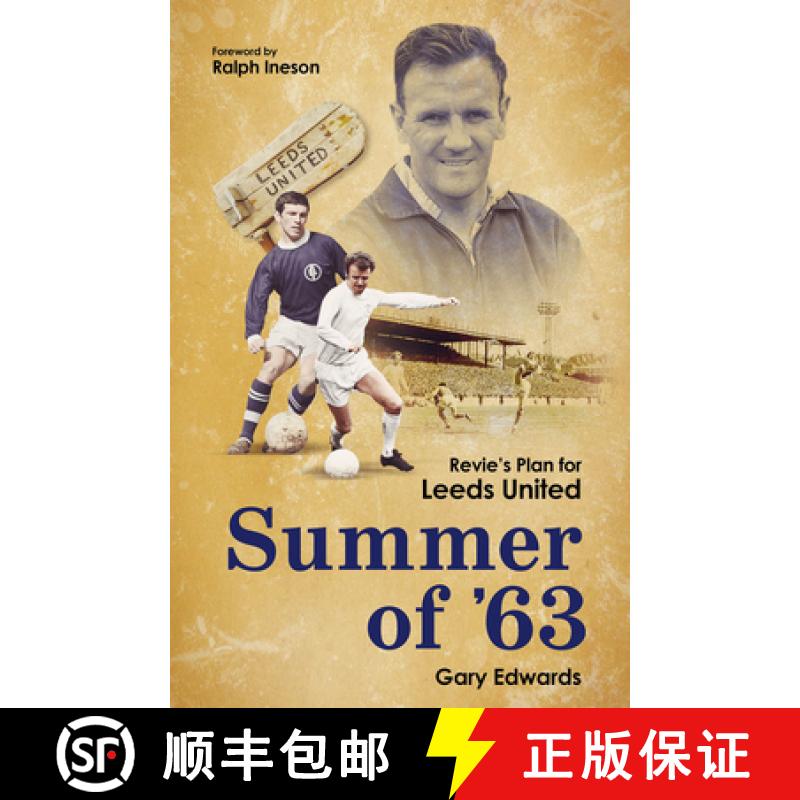 【2-3周达】Summer of 63: Revie's Plan for Leeds United [9781801501835]