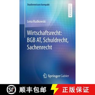 Wirtschaftsrecht BGB Sachenrecht 4周达 Schuldrecht 9783658098674
