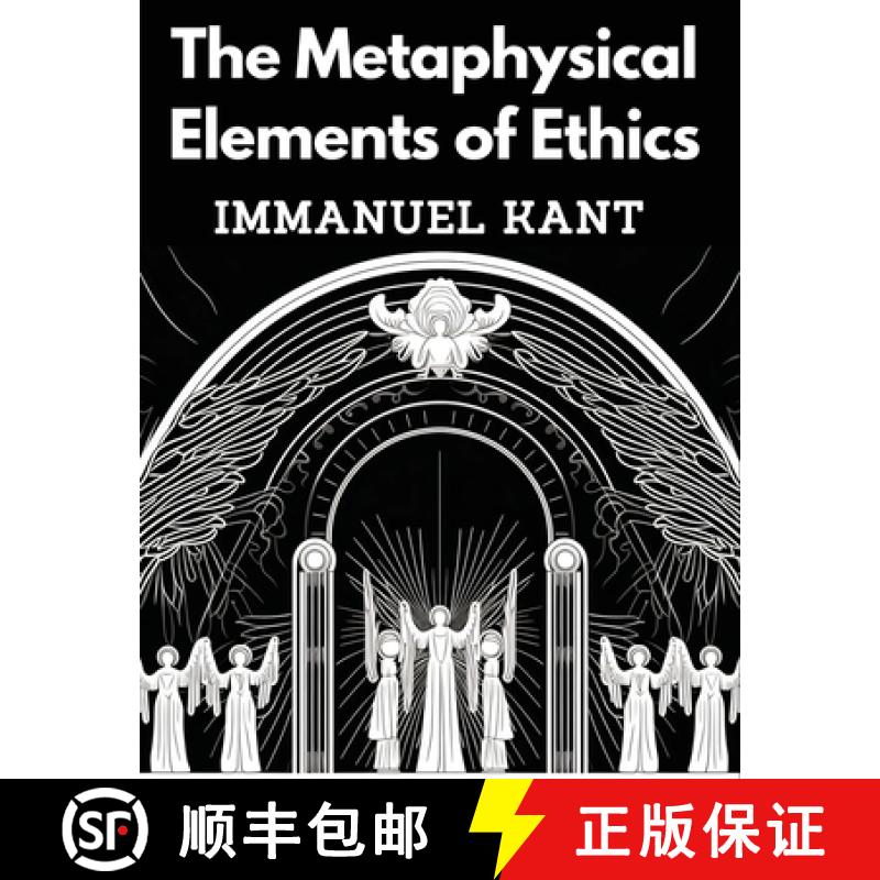 【3-4周达】The Metaphysical Elements of Ethics [9781835522936]